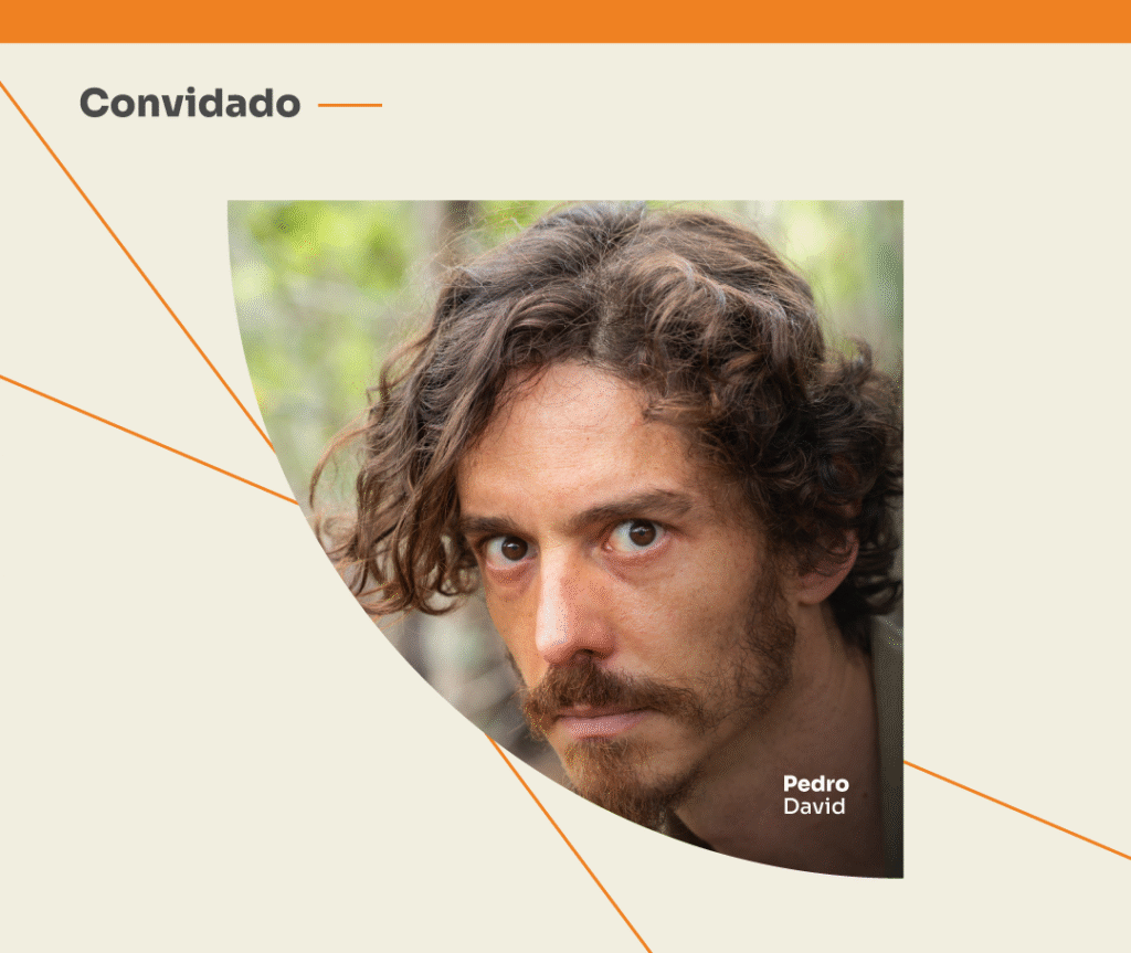 Convidado Pedro David